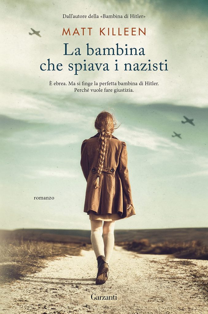 Book Cover: La bambina che spiava i nazisti di Matt Kelleen - RECENSIONE
