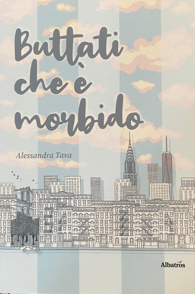 Book Cover: Buttati che è morbido di Alessandra Trava - RECENSIONE
