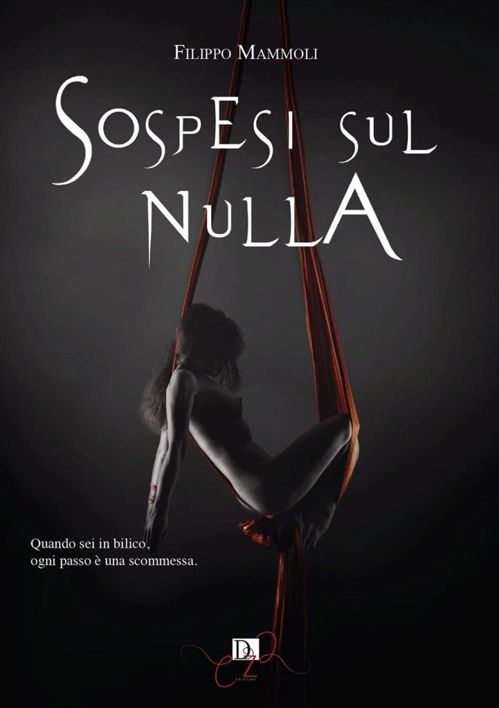 Book Cover: Sospesi sul nulla di Filippo Mammoli - RECENSIONE