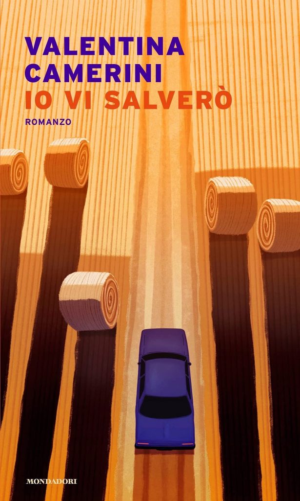 Book Cover: Io vi salverò di Valentina Camerini - RECENSIONE