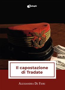 Book Cover: Il capostazione di Tradate di Alessandra De Fiori - RECENSIONE