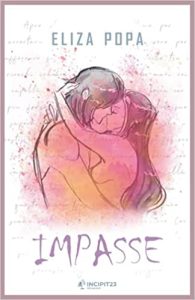 Book Cover: Impasse di Elisa Popa - Tappa Blog Tour: L'Amore