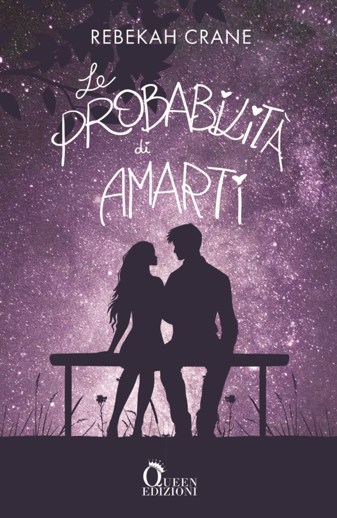 Book Cover: Le probabilità di amarti di Rebekah Crane - COVER REVEAL