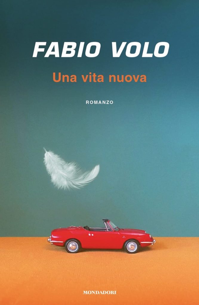 Book Cover: Una nuova vita di Fabio Volo - RECENSIONE