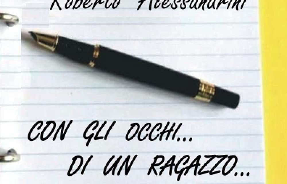 Con gli occhi di un ragazzo di Roberto Alessandrini – RECENSIONE