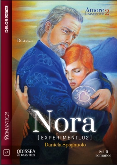 Book Cover: NORA: EXPERIMENT 02 Di Daniela Spagnuolo - COVER REVEAL