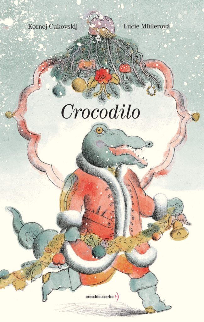 Book Cover: Crocodilo di Kornej Ivanovič Čukovskij - SEGNALAZIONE