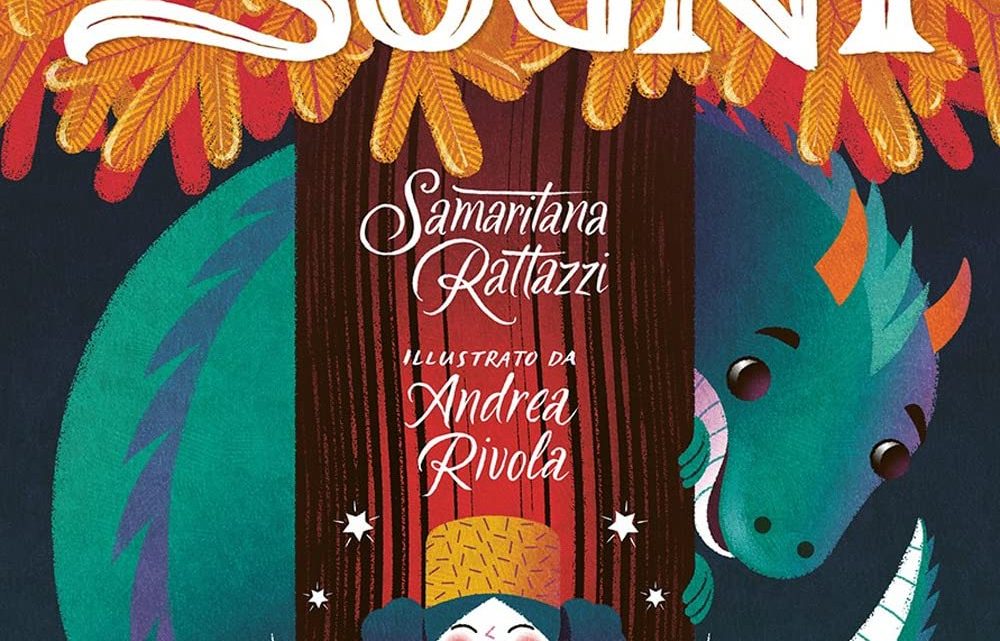 L’albero dei sogni di Samaritana Rattazzi – RECENSIONE