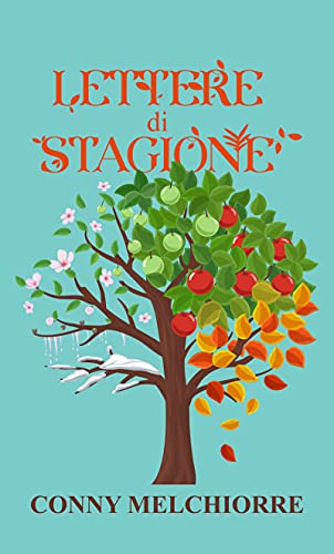 Lettere di stagione di Conny Melchiorre – RECENSIONE