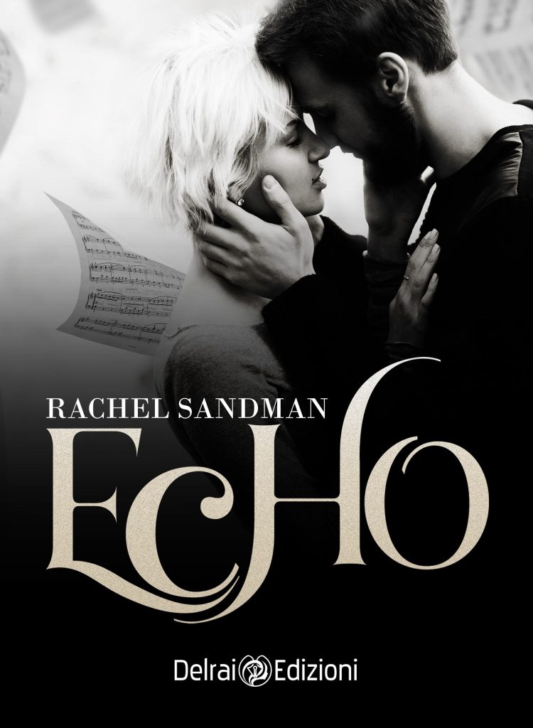 Book Cover: Echo di Rachel Sandman - SEGNALAZIONE