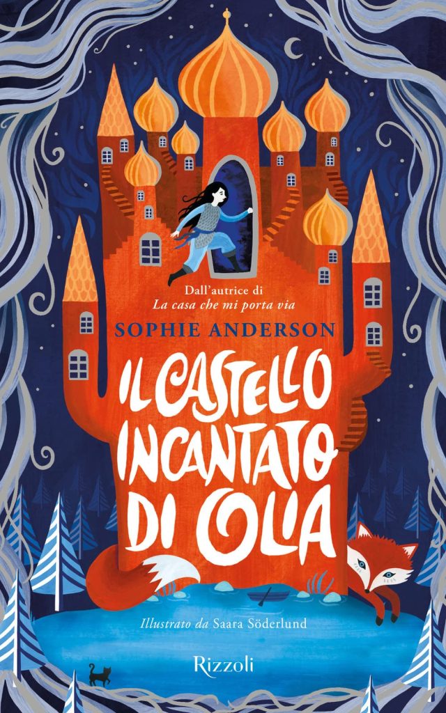 Book Cover: Il castello incantato di Olia di Sophie Anderson - RECENSIONE