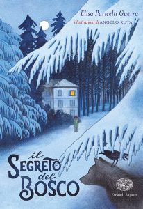 Book Cover: Il segreto del bosco di Elisa Puricelli Guerra - RECENSIONE