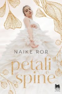 Book Cover: Petali e spine di Naike Ror - COVER REVEAL