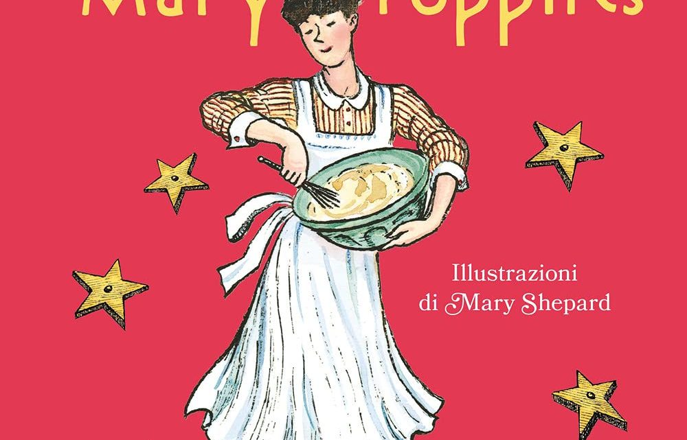 In cucina con Mary Poppins di P.L. Travers – RECENSIONE