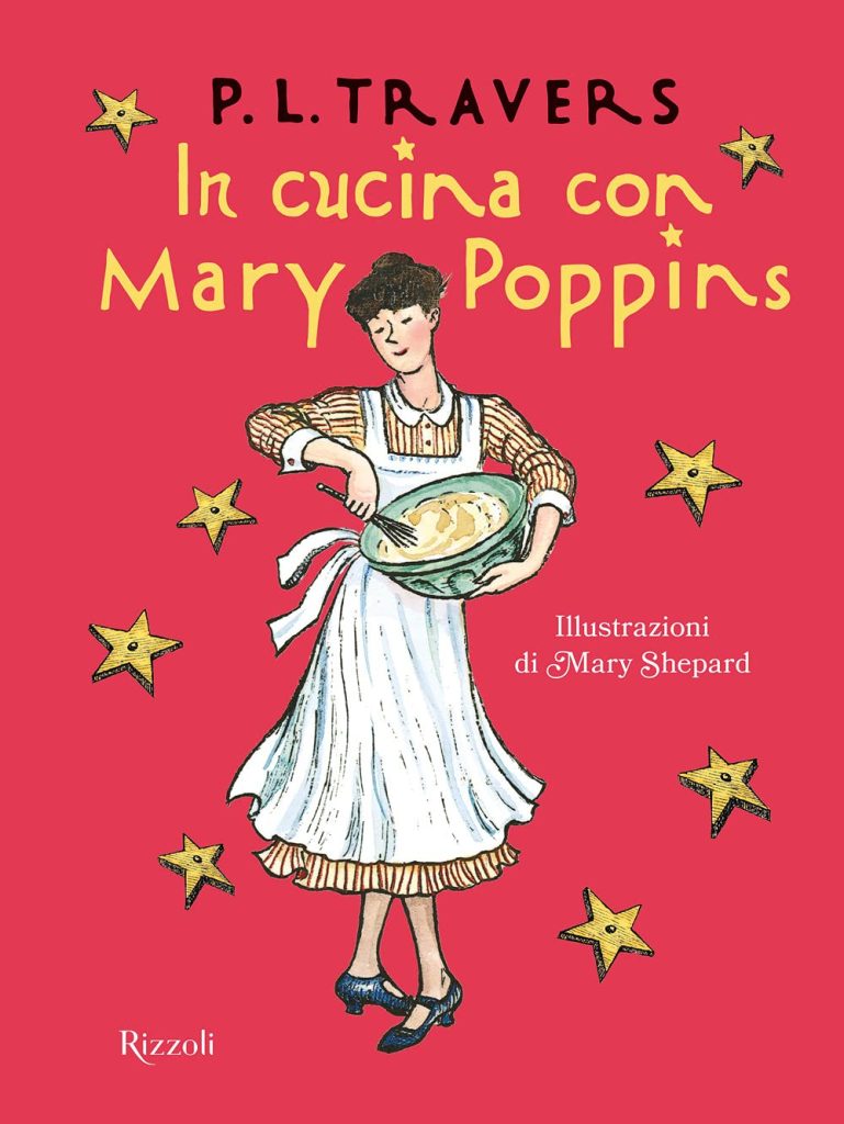 Book Cover: In cucina con Mary Poppins di P.L. Travers - RECENSIONE