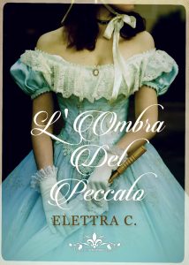 Book Cover: L'ombra del peccato di Elettra C. - ANTEPRIMA