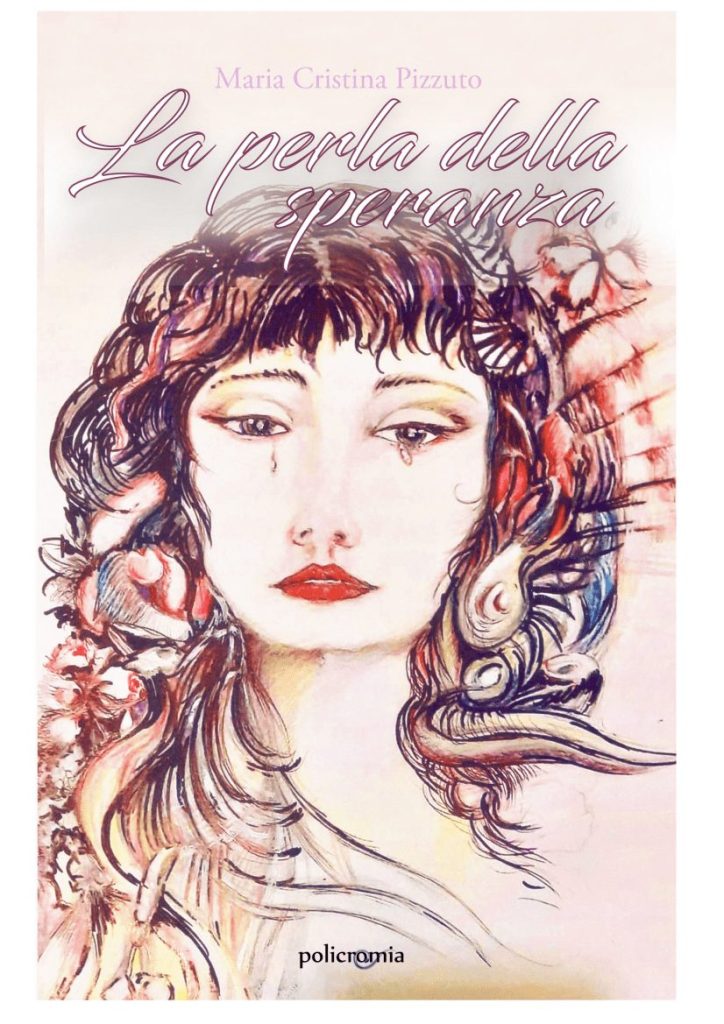 Book Cover: La perla della speranza di Maria Cristina Pizzuto - SEGNALAZIONE