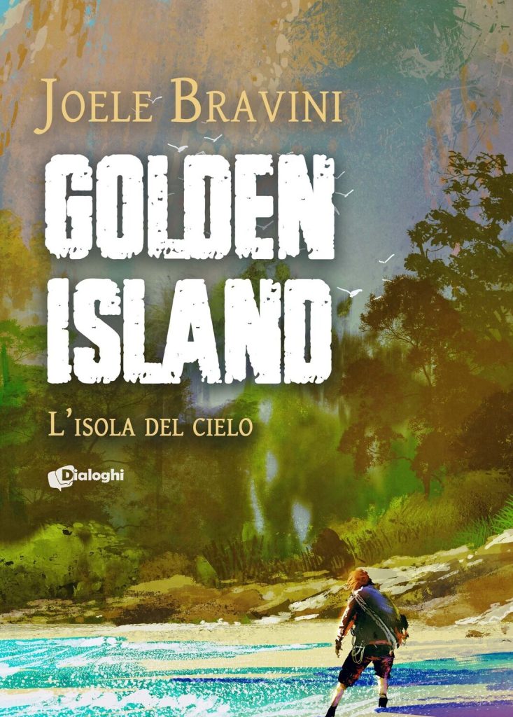 Book Cover: Golden Island - L'isola del cielo di Joele Bravini - SEGNALAZIONE