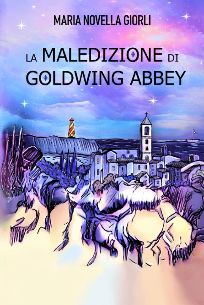 Book Cover: La maledizione di Goldwing Abbey di Maria Novella Giorli - RECENSIONE