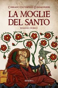Book Cover: La moglie del Santo di Corrado Occhipinti Confaloniero - RECENSIONE