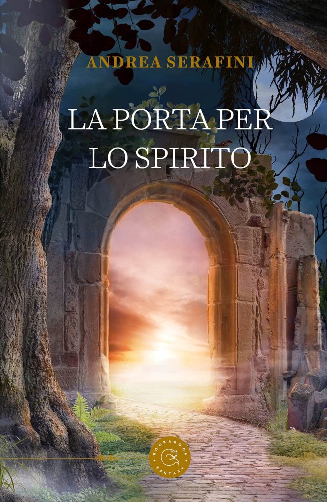 Book Cover: La porta per lo spirito di Andrea Serafini - RECENSIONE