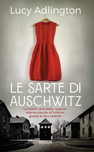 Book Cover: Le sarte di Auschwitz di Lucy Adlington - RECENSIONE