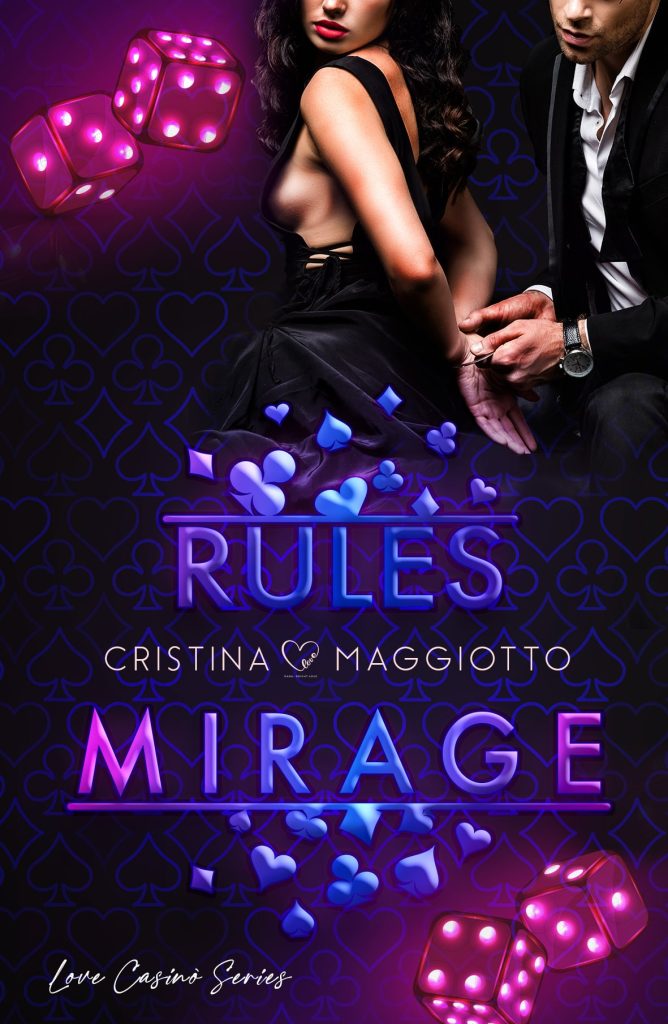 Book Cover: Rules Mirage di Cristina Maggiotto - SEGNALAZIONE