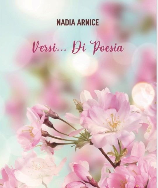 Versi…di Poesia di Nadia Arnice – SEGNALAZIONE