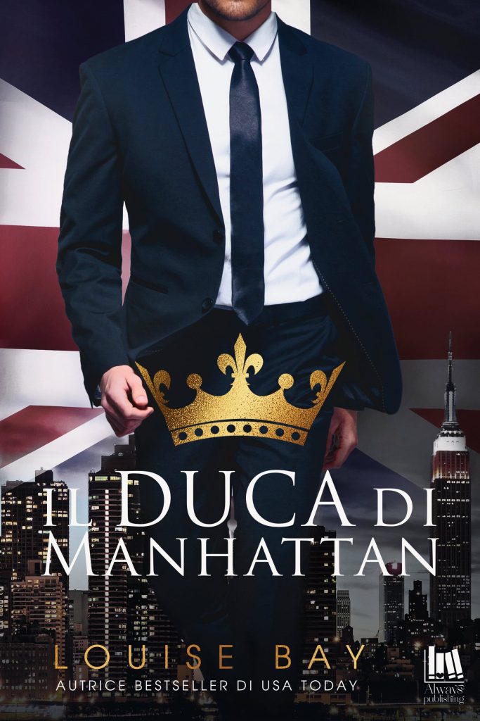 Book Cover: Il duca di Manhattan di Louise Bay - COVER REVEAL