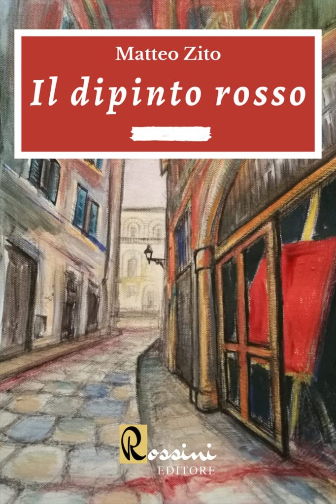 Book Cover: Il dipinto rosso di Matteo Zito - ANTEPRIMA