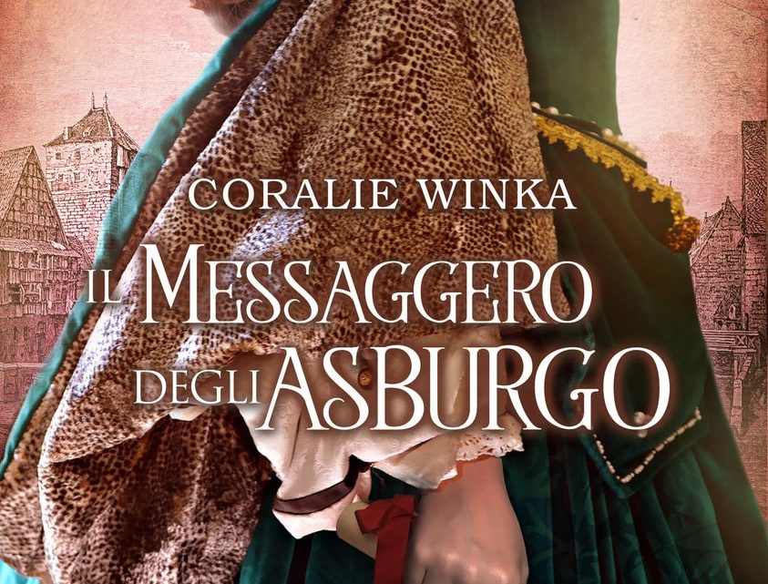 Il messaggero degli Asburgo di Coralie Winka – COVER REVEAL