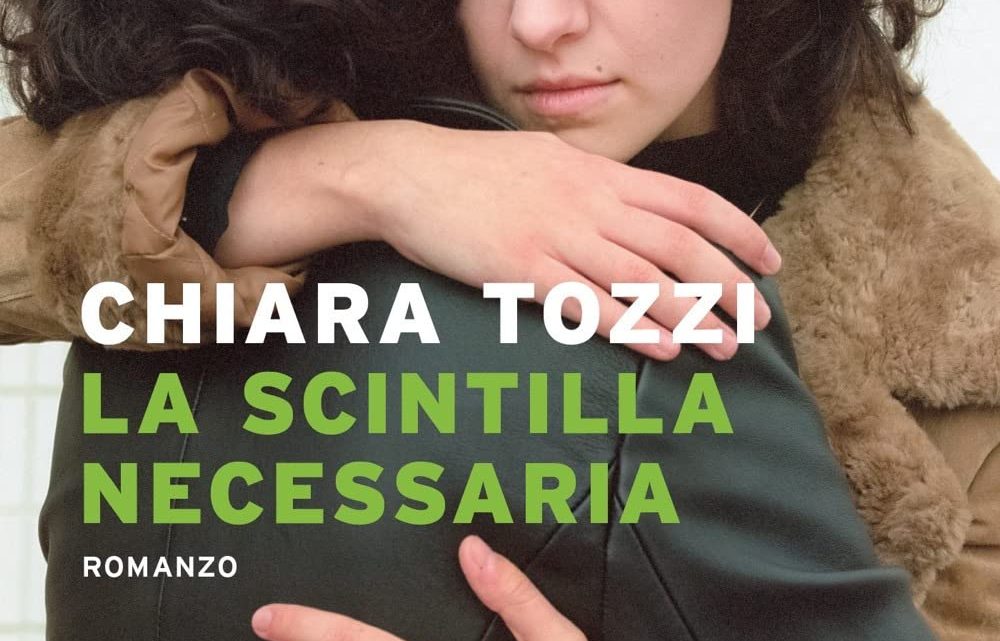 La scintilla necessaria di Chiara Tozzi – RECENSIONE