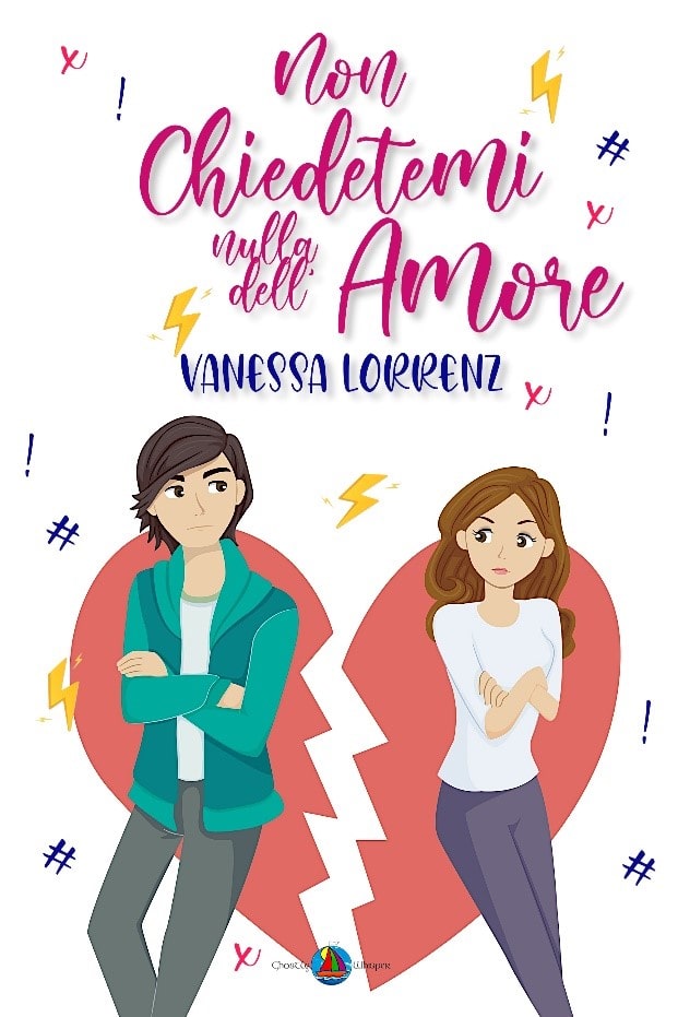 Book Cover: Non chiedetemi nulla dell'amore di Vanessa Lorrenz - COVER REVEAL
