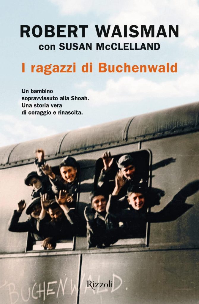 Book Cover: I ragazzi di Buchenwald di Robert Waisman e Susan McClelland - RECENSIONE
