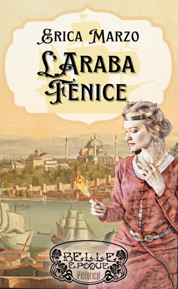 Book Cover: L'Araba Fenice di Erica Marzo - ANTEPRIMA