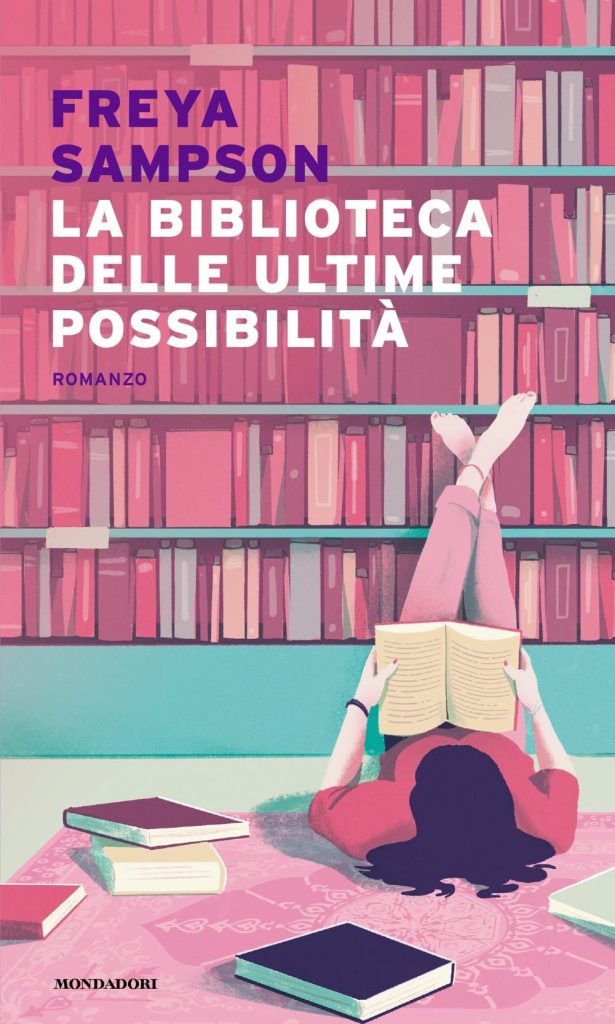 Book Cover: La biblioteca delle ultime possibilità di Freya Sampson - RECENSIONE