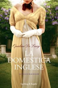 Book Cover: La domestica inglese di Opaline De Lacy - RECENSIONE