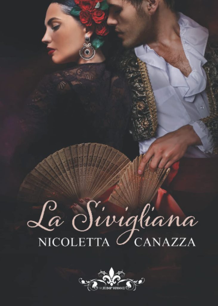 Book Cover: La Sivigliana di Nicoletta Canazza - RECENSIONE