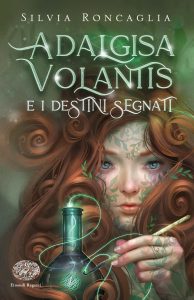 Book Cover: Adalgisa Volantis e i destini segnati di Silvia Roncaglia - RECENSIONE