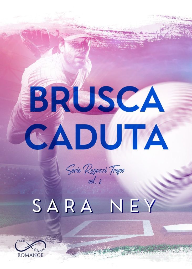 Book Cover: Brusca caduta di Sara Ney - COVER REVEAL