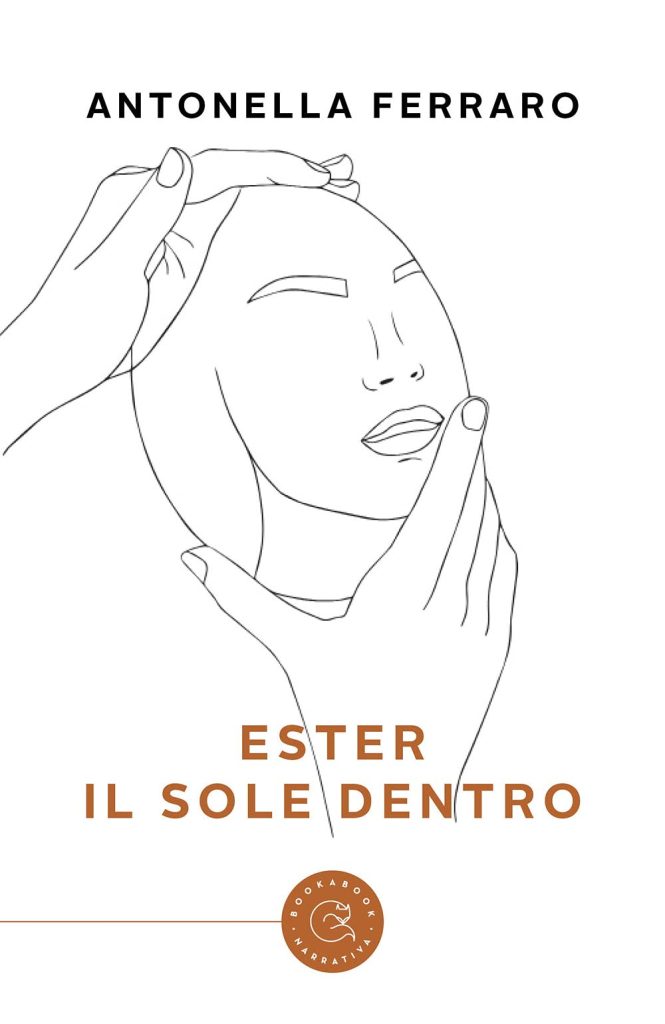 Book Cover: Ester - Il sole dentro di Antonella Ferraro - RECENSIONE