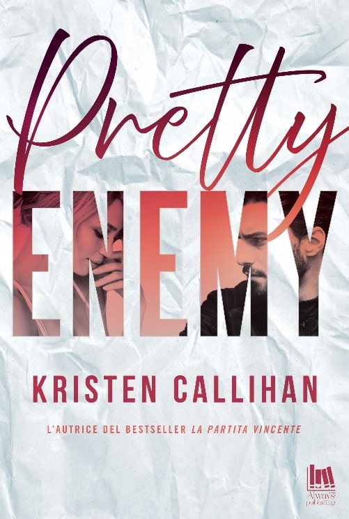 Book Cover: Pretty Enemy di Kristen Callihan - SEGNALAZIONE