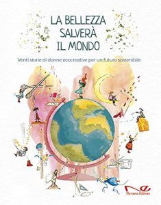 Book Cover: La bellezza salverà il mondo di C. Misuraca, R. Aucelli e V. Martin - RECENSIONE