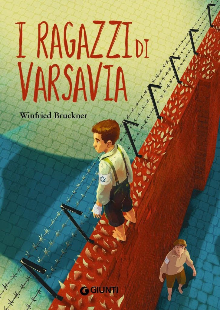 Book Cover: I ragazzi di Varsavia di Winfried Bruckner - RECENSIONE