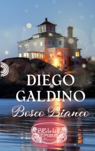 Book Cover: Bosco Bianco di Diego Galdino - RECENSIONE