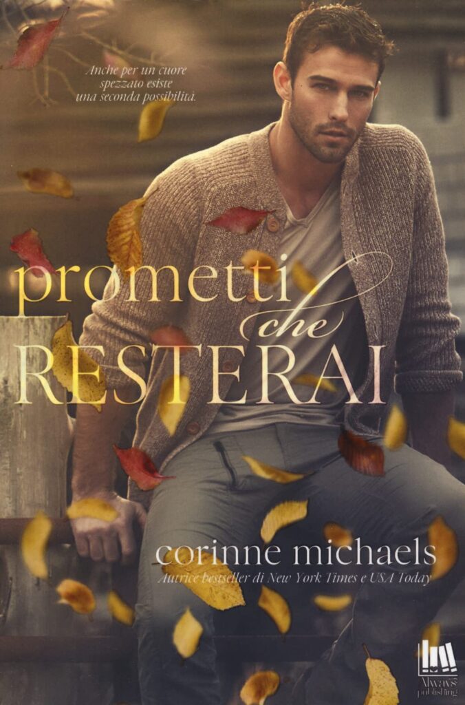 Book Cover: Prometti che resterai di Corinne Michaelson - RECENSIONE