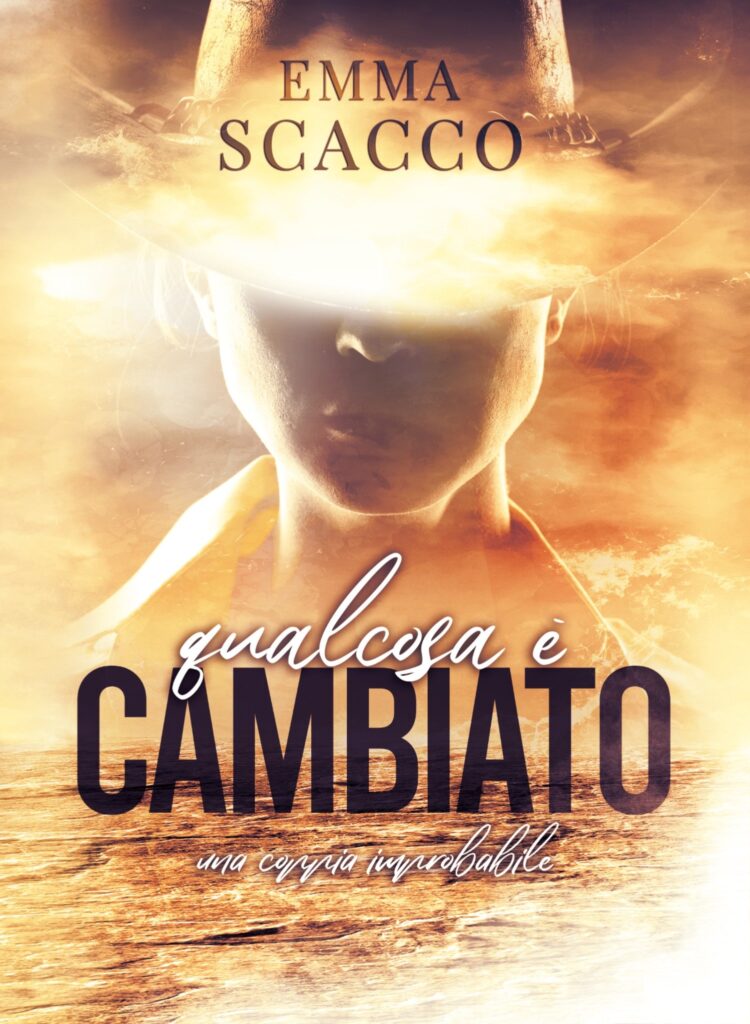 Book Cover: Qualcosa è cambiato di Emma Scacco - RECENSIONE