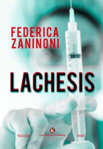 Book Cover: Lachesis di Federica Zaninoni - RECENSIONE