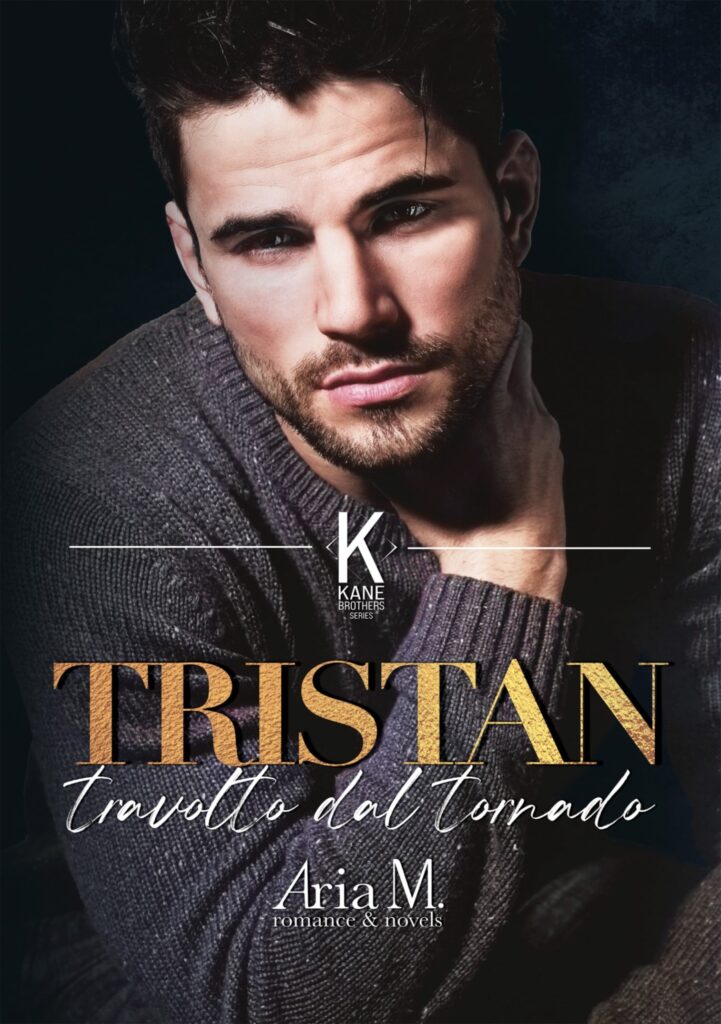 Book Cover: Tristan - Travolto dal tornado di Aria M. - COVER REVEAL