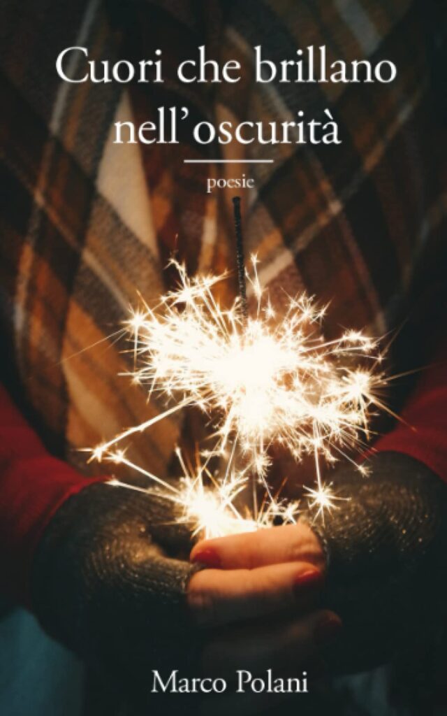 Book Cover: Cuori che brillano nell'oscurità di Marco Polani - SEGNALAZIONE